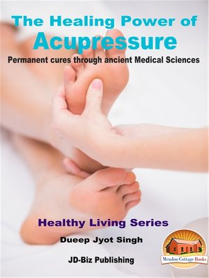 cover image of The Healing Power of Acupressure